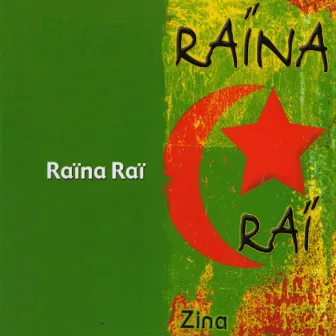 Zina by Raïna Raï