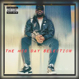 The Mid Day Selection by Carrington Freeman