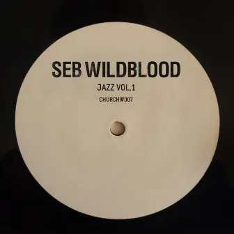 Jazz, Vol. 1 by Seb Wildblood