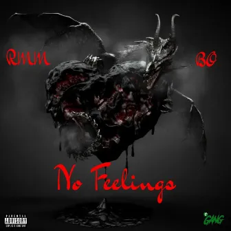 No Feelings by 