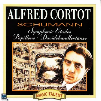 Alfred Cortot Schumann by Alfred Cortot