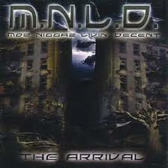 The Arrival by MNLD