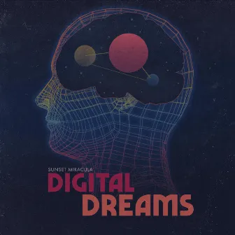 Digital Dreams by Sunset Miracula