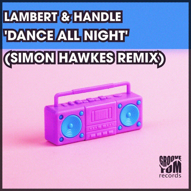 Dance All Night - Simon Hawkes Remix