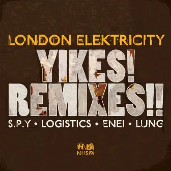 Yikes! Remixes!! by London Elektricity