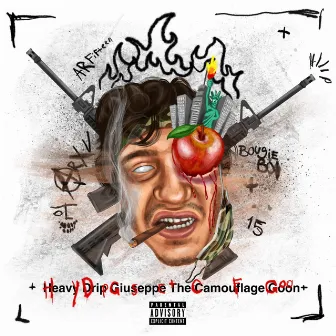 Heavy Drip Giuseppe The Camouflage Goon by ARXV