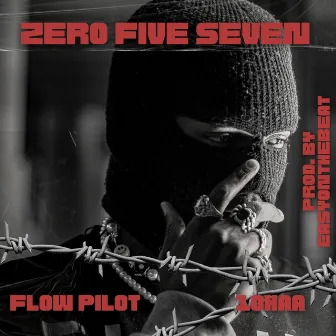 Zero Five Seven 057 by Flow Pilot