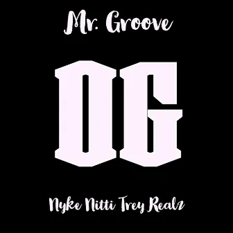 OG by Mr. Groove