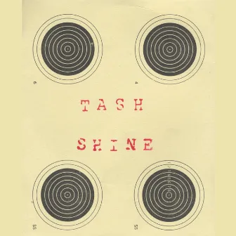 Shine by Tash