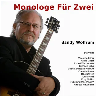 Monologe für zwei by Sandy Wolfrum