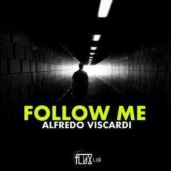 Follow Me by Alfredo Viscardi