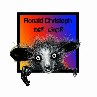 Der Chor by Ronald Christoph