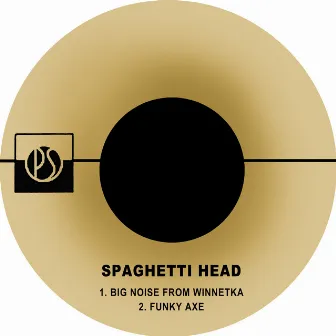 Big Noise from Winnetka by Spaghetti Head