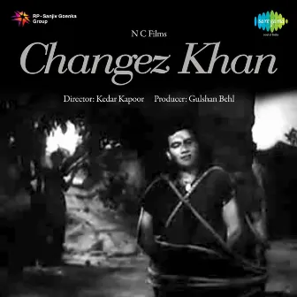 Changez Khan (Original Motion Picture Soundtrack) by Unknown Artist