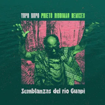 Yo-Po-No-Po Prieto Riddiman Remixes by Semblanzas del Rio Guapi