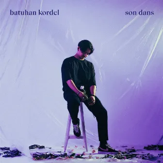 Son Dans by Batuhan Kordel