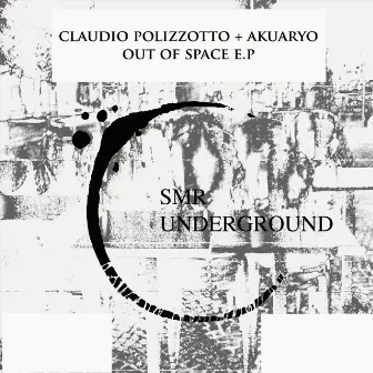 Out Of Space E.P by Claudio Polizzotto