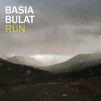 Run by Basia Bulat