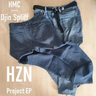 HZN Project EP by 2tR HMC