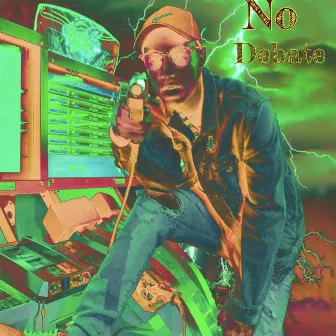 No Debate by Deo Dinero