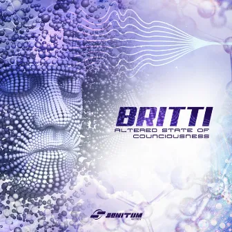 Altered State Of Consciousness by Britti