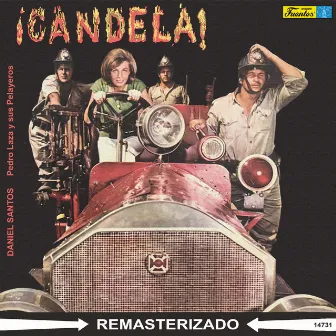 ¡Candela! by Pedro Laza Y Sus Pelayeros