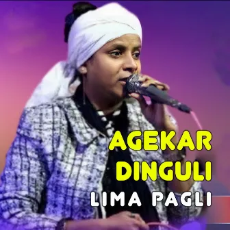 Agekar Dinguli by Lima Pagli