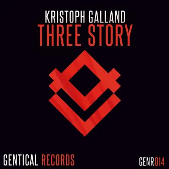 Three Story by Kristoph Galland