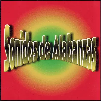 Sonidos De Alabanzas by Vida