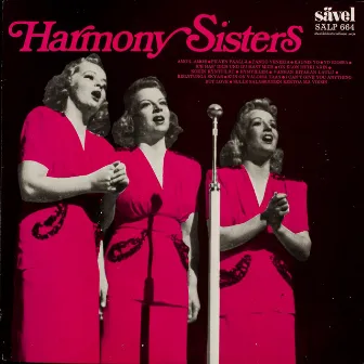 Harmony Sisters by Harmony Sisters