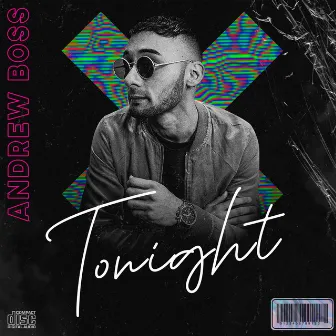 Tonight by Andrew Boss