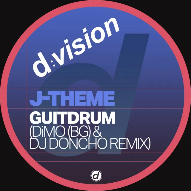 Guitdrum [DiMO (BG) & Dj Doncho Remix]