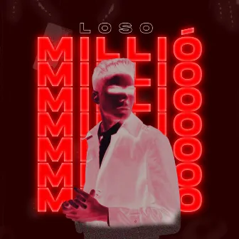 Millió by Loso