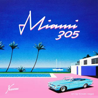 MIAMI 305 by Yassnee