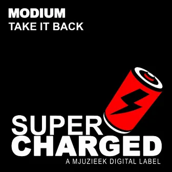 Take It Back by Modium