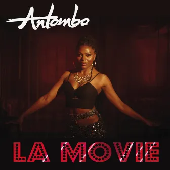 La Movie by Antombo