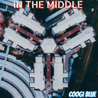 In the Middle by Coogi Blue