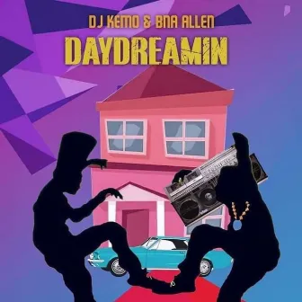 Daydreamin' by BNA Allen