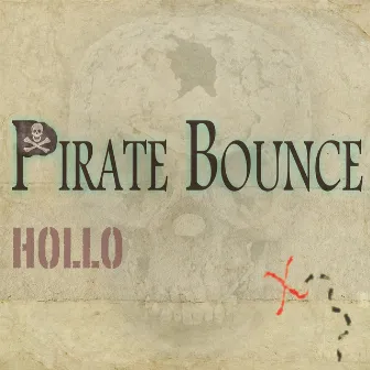 Pirate Bounce by Hollo