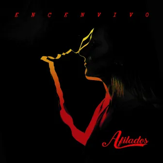 Encenvivo (En Vivo) by Afilados