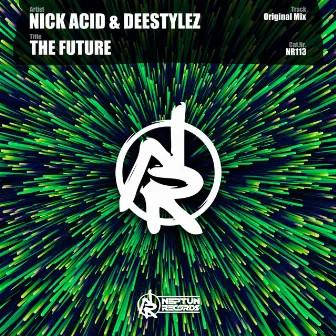 The Future by Nick Acid