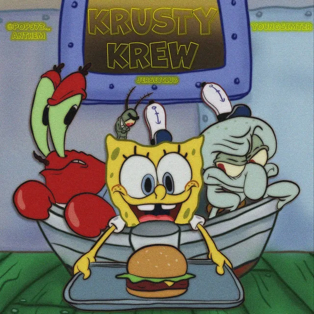 KRUSTY KREW ANTHEM - JERSEY CLUB