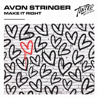 Make It Right by Avon Stringer