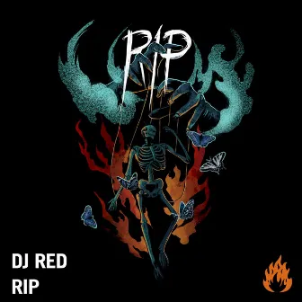 RIP by DJ Red