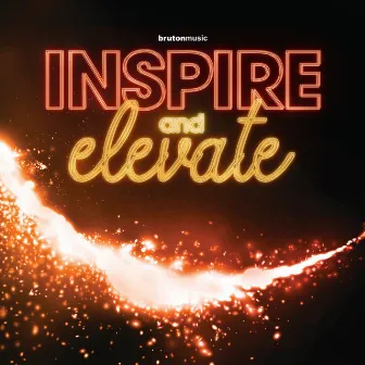 Inspire and Elevate by Matthew Nicholson