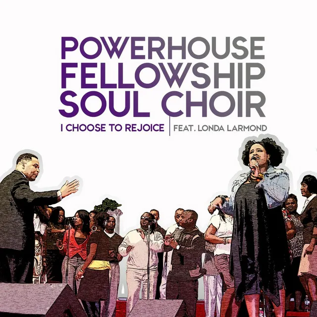 I Choose to Rejoice (feat. Londa Larmond)