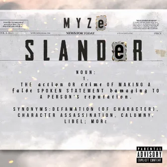 SLANDeR by Myze