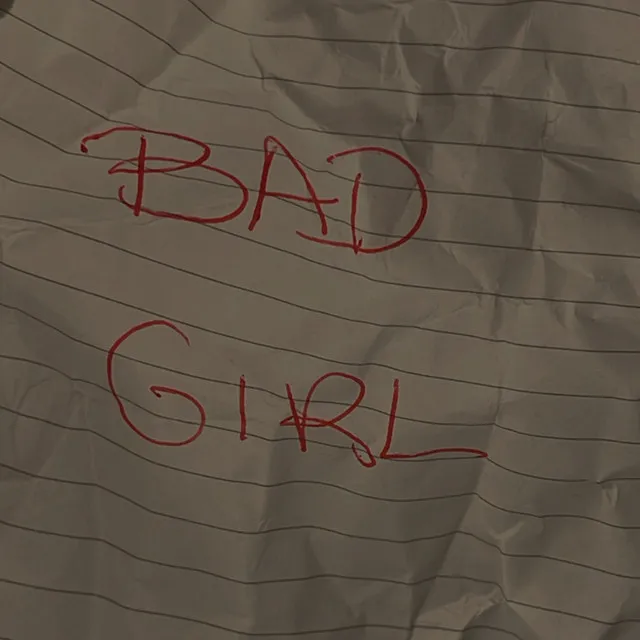 Bad Girl