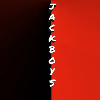 JACKBOYS by Exotic Blak