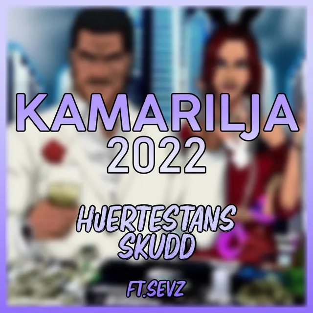 Kamarilja 2022